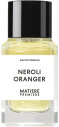Neroli Oranger - Matiere Premiere